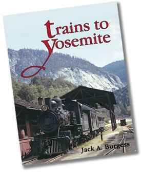 Trains to Yosemite